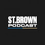 St. Brown Podcast