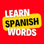 Learn Spanish Words