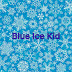 Blue Ice Kid prod