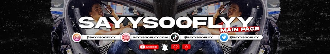 SayySooFlyy Banner