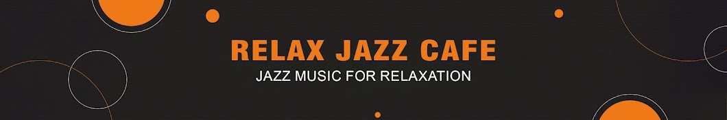 Relax Jazz Cafe Banner