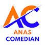 Anas Comedian