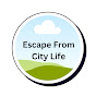 Escape From City Life