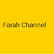 Farah Channel 