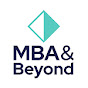 MBA & Beyond