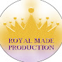 Royal Made Production 