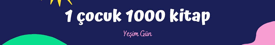 1 çocuk 1000 kitap