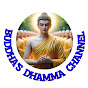 Buddha's Dhamma Channel 