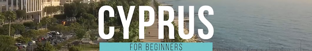 Cyprus for Beginners