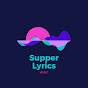 Supper Lyrics