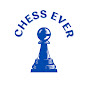 CHESS EVER