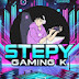 STEPY GAMING K