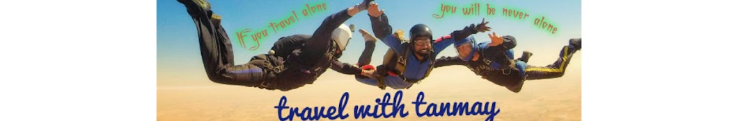 Travel With Tanmay