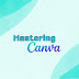 Mastering Canva