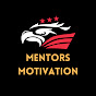 Mentors Motivation