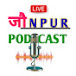 Jaunpur Podcast