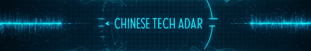 Chinese Tech Radar