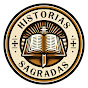 HISTORIAS SAGRADAS