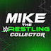 Mike The Wrestling Collector