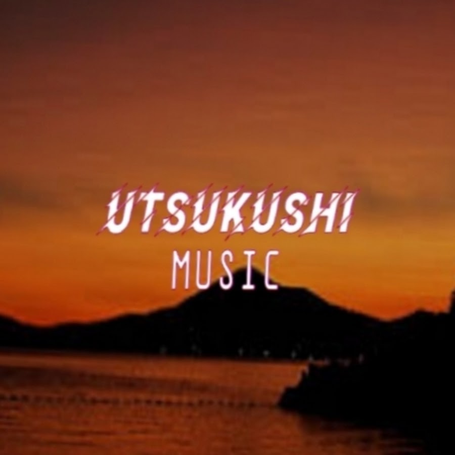UTSUKUSHI MUSIC - YouTube