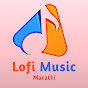 Lofi Music Marathi 