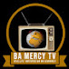 Ba Mercy Tv