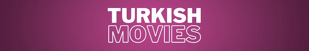 Turkish Movies