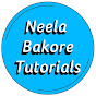 Neela Bakore Tutorials