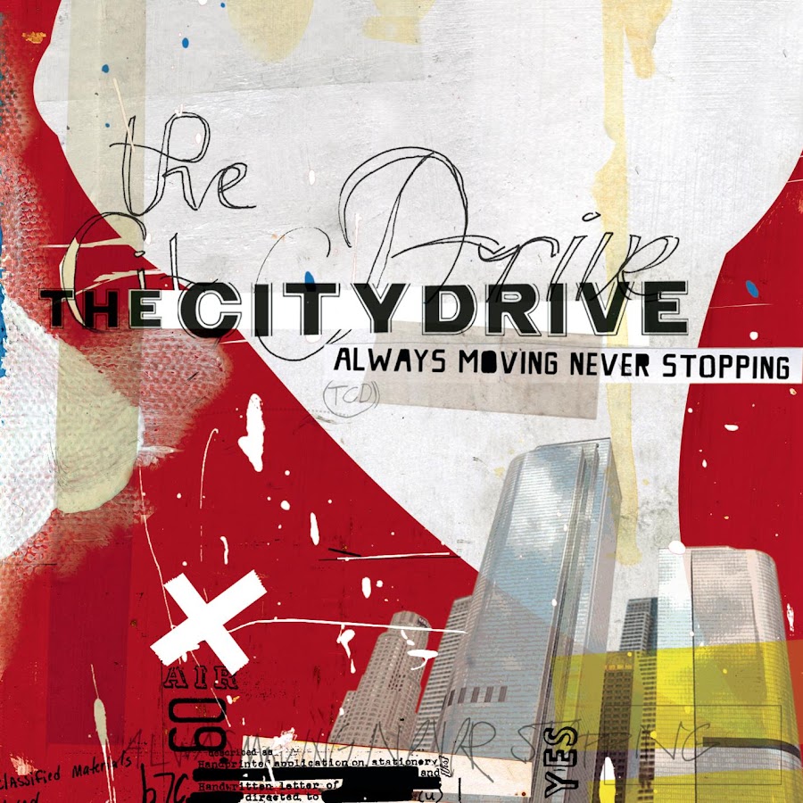 Always moving. City Drive. City драйв книга. Never stop album. Chasing the City.