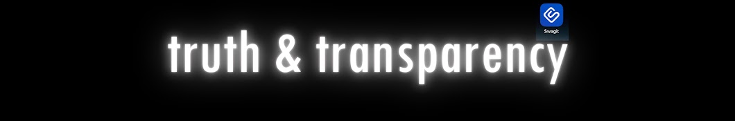 Truth & Transparency Banner