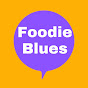 Foodie Blues 