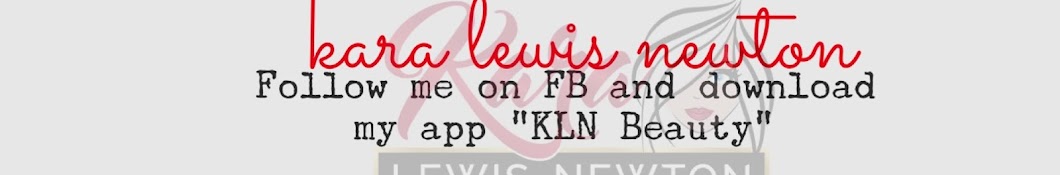 Kara Lewis Newton Banner