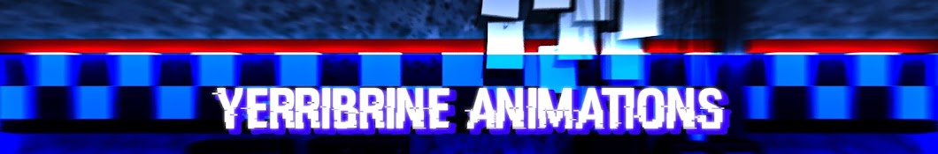 Yerribrine Animations Banner