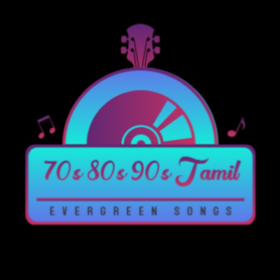 70s 80s 90s Tamil