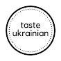 Taste Ukrainian