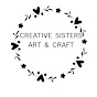 Creative Sisters Art & Craft