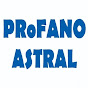 ProFano AstraL