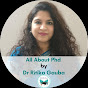 All about phd by Dr Ritika Gauba