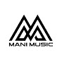 Mani Music