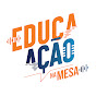 Educação na mesa