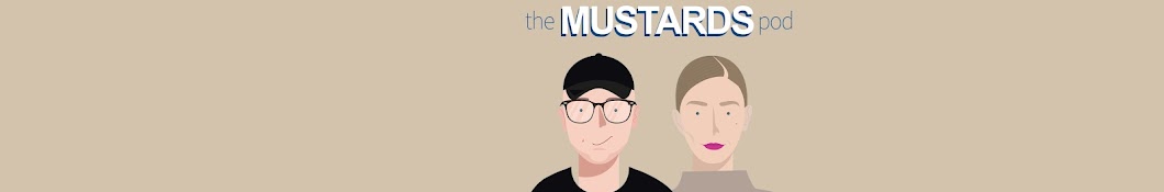 The Mustards Podcast