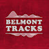 Belmont Tracks