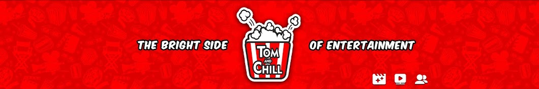 TOM and CHILL Banner