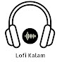 Lofi Kalam