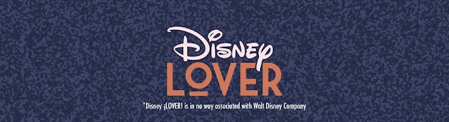 Disney ¡Lover!