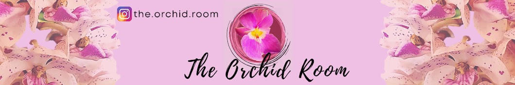The Orchid Room Banner