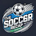 The Soccer Recap