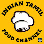 INDIAN TAMIL FOOD CHANNEL