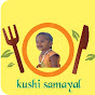 kushi samayal