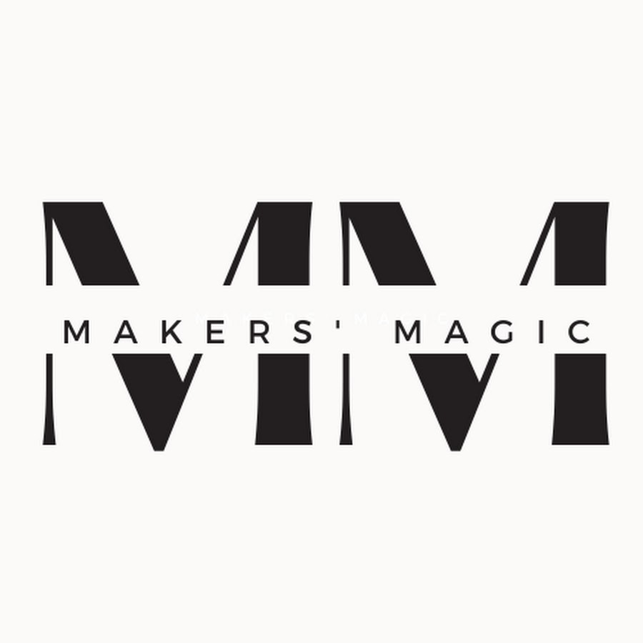 Makers' Magic 